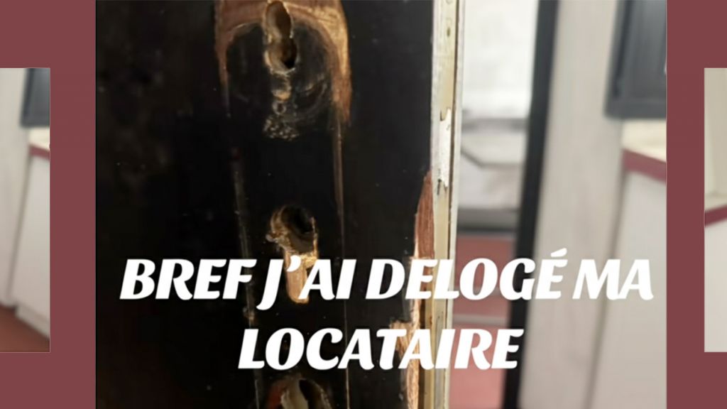 Une serrure défoncée et cette phrase  - bref, j'ai délogé ma locataire -  ,